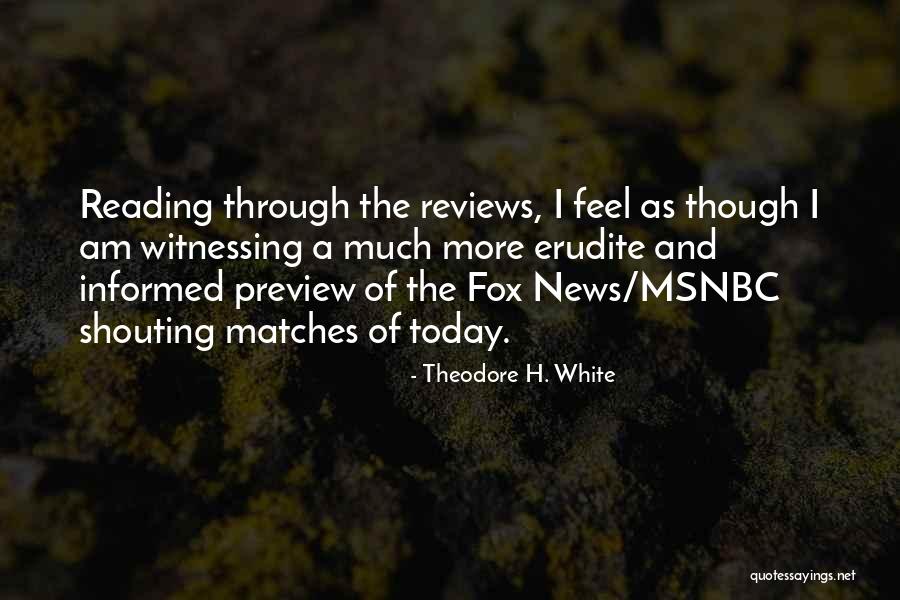 Aidata Tablet Quotes By Theodore H. White Aidata Tablet Quotes By Theodore H. White
