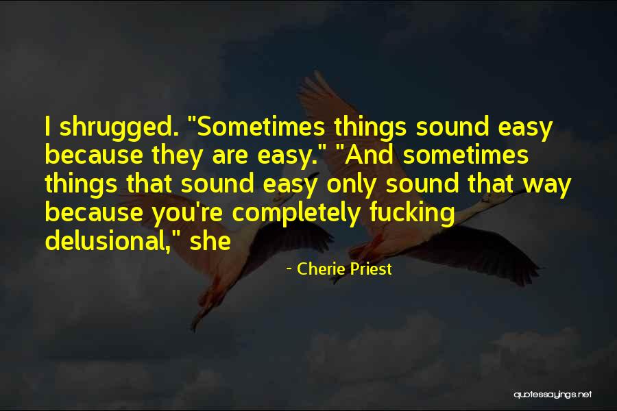 Aiden Mcgeady Quotes By Cherie Priest Aiden Mcgeady Quotes By Cherie Priest