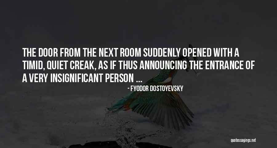 Aiden Mcgeady Quotes By Fyodor Dostoyevsky Aiden Mcgeady Quotes By Fyodor Dostoyevsky