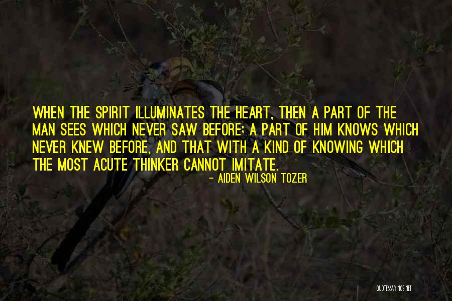 Aiden Wilson Tozer Quotes 1026363