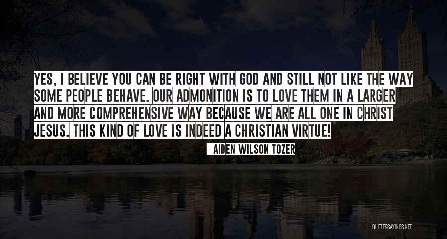 Aiden Wilson Tozer Quotes 1168376