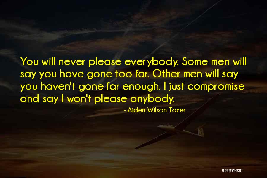 Aiden Wilson Tozer Quotes 1228611