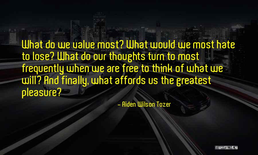 Aiden Wilson Tozer Quotes 1312429 Aiden Wilson Tozer Quotes 1312429
