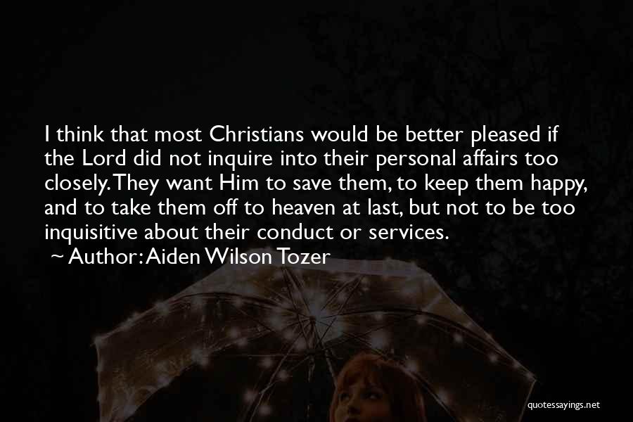 Aiden Wilson Tozer Quotes 1339502