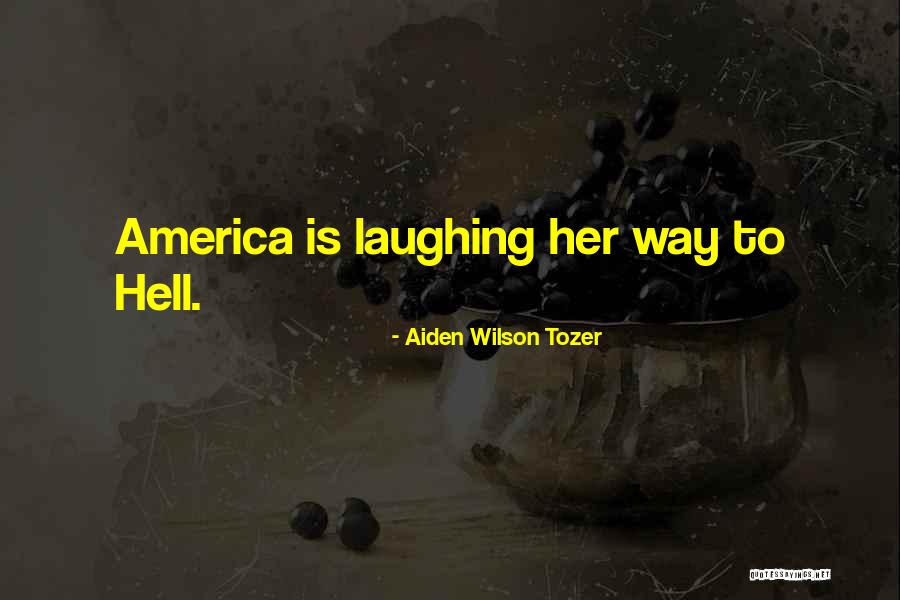 Aiden Wilson Tozer Quotes 1543283