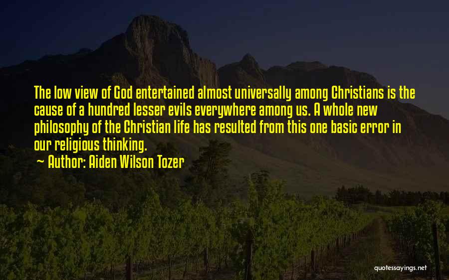 Aiden Wilson Tozer Quotes 160793