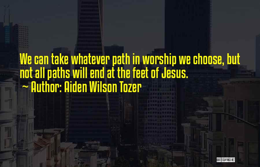 Aiden Wilson Tozer Quotes 1966401