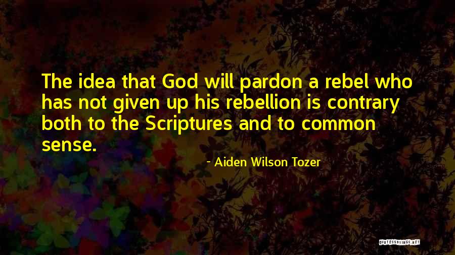 Aiden Wilson Tozer Quotes 1989771