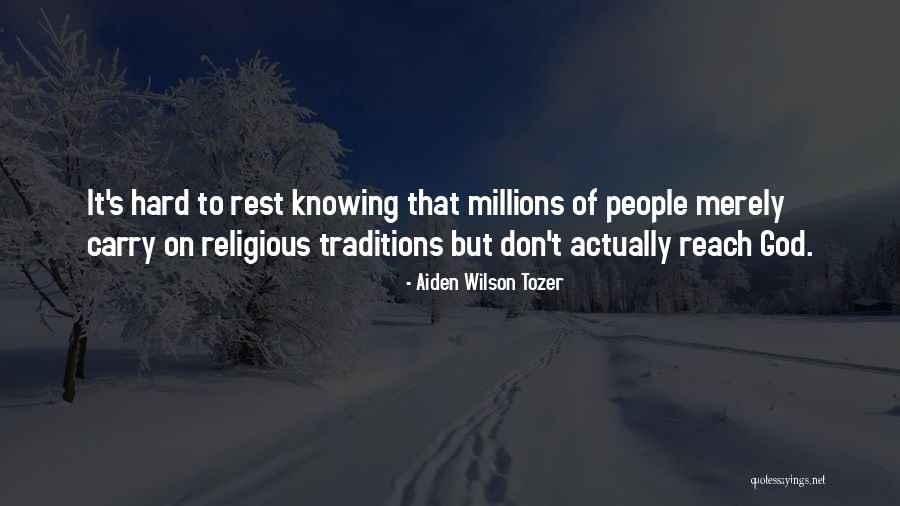 Aiden Wilson Tozer Quotes 2130262 Aiden Wilson Tozer Quotes 2130262