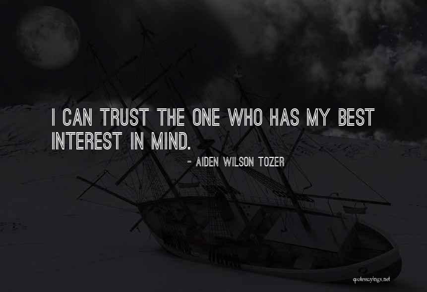 Aiden Wilson Tozer Quotes 2142014