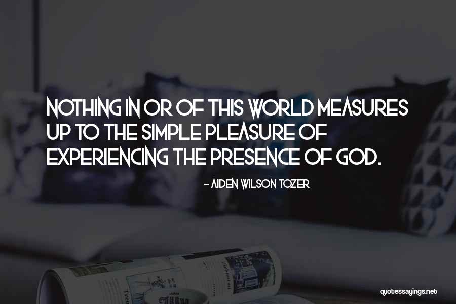 Aiden Wilson Tozer Quotes 2196826