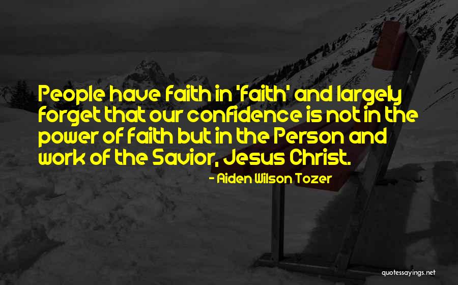 Aiden Wilson Tozer Quotes 2208873