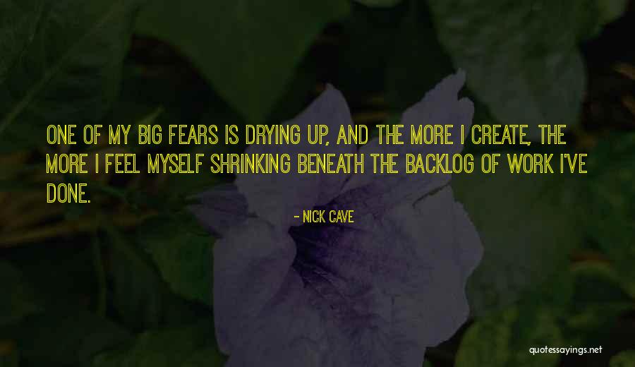 Aiderve Quotes By Nick Cave Aiderve Quotes By Nick Cave