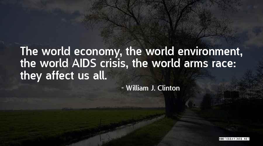 Aids Crisis Quotes By William J. Clinton Aids Crisis Quotes By William J. Clinton