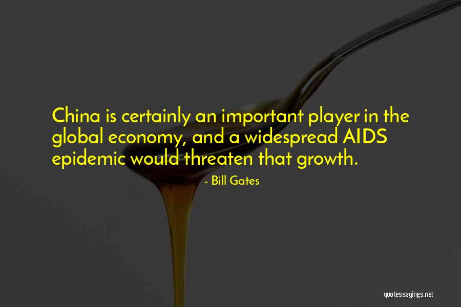 Aids Epidemic Quotes By Bill Gates