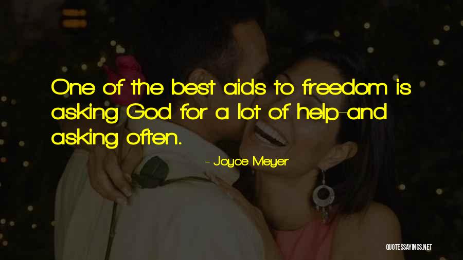 Aids Help Quotes By Joyce Meyer Aids Help Quotes By Joyce Meyer