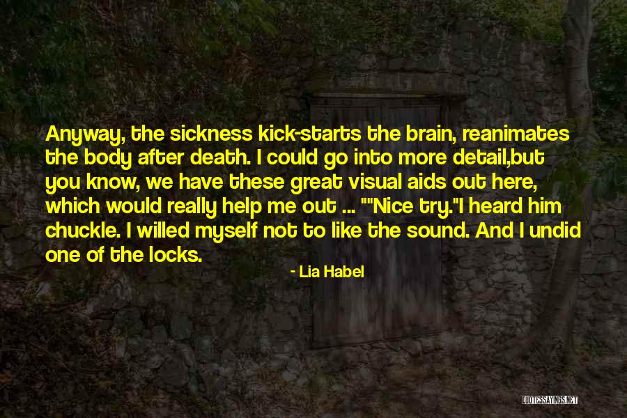 Aids Help Quotes By Lia Habel Aids Help Quotes By Lia Habel