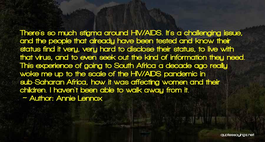 Aids In Africa Quotes By Annie Lennox