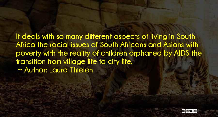 Aids In Africa Quotes By Laura Thielen