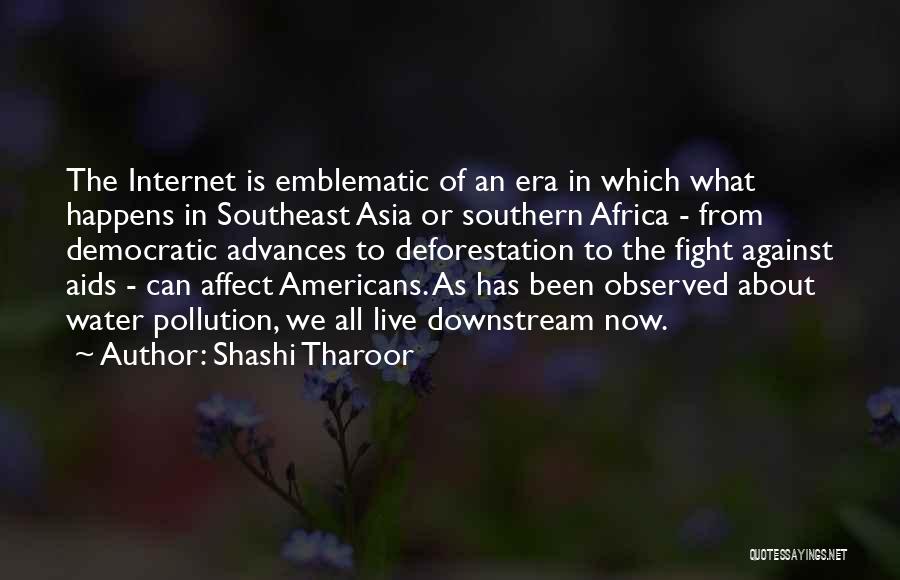 Aids In Africa Quotes By Shashi Tharoor