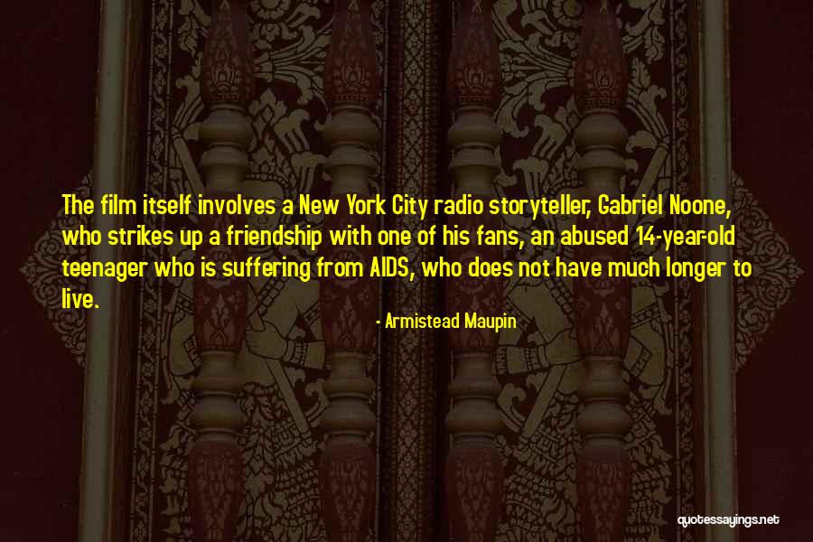 Aids Quotes By Armistead Maupin