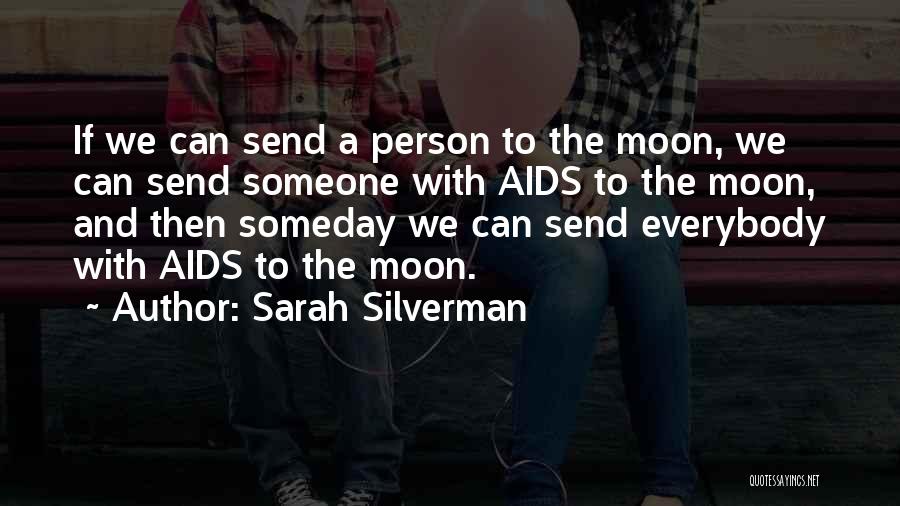 Aids Quotes By Sarah Silverman