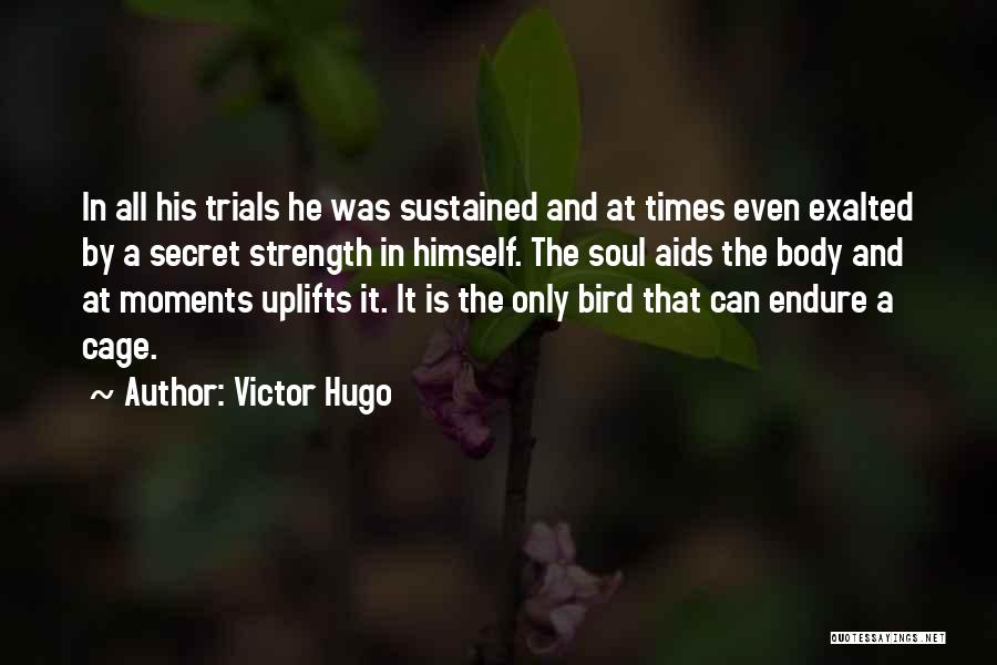 Aids Quotes By Victor Hugo
