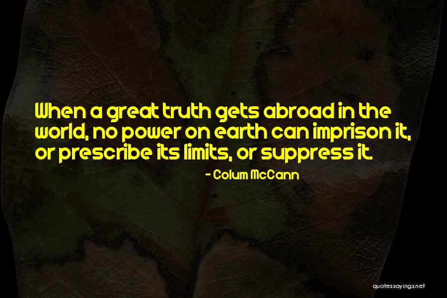 Aient Ipa Quotes By Colum McCann Aient Ipa Quotes By Colum McCann