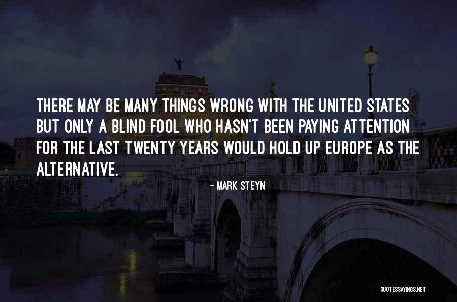 Aient Ipa Quotes By Mark Steyn Aient Ipa Quotes By Mark Steyn