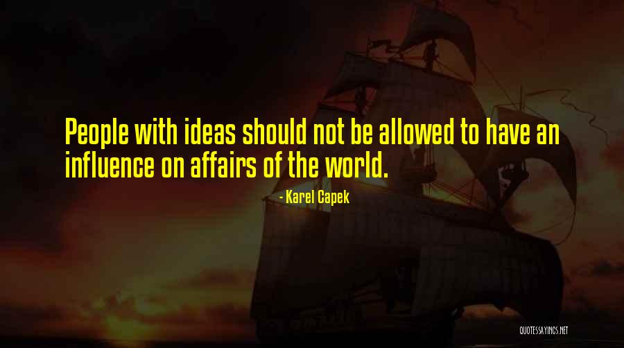 Aifric Campbell Quotes By Karel Capek Aifric Campbell Quotes By Karel Capek