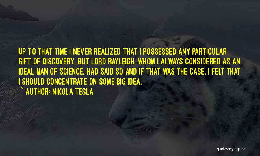 Aig After Hours Quotes By Nikola Tesla