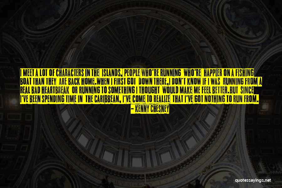 Aigbe Law Quotes By Kenny Chesney Aigbe Law Quotes By Kenny Chesney