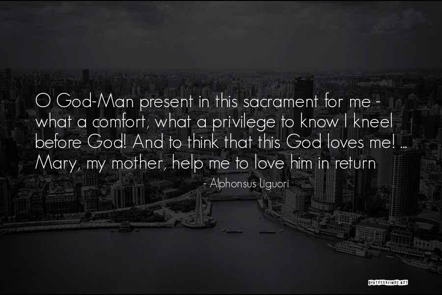 Aigiri Nandini Quotes By Alphonsus Liguori Aigiri Nandini Quotes By Alphonsus Liguori