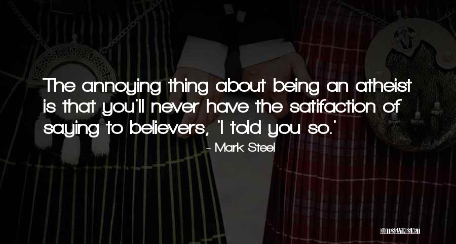 Aigiri Nandini Quotes By Mark Steel Aigiri Nandini Quotes By Mark Steel