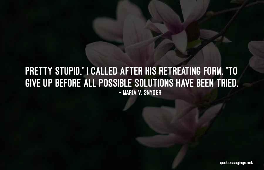 Aiguilles Pronunciation Quotes By Maria V. Snyder Aiguilles Pronunciation Quotes By Maria V. Snyder