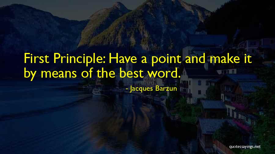 Aija Raty Quotes By Jacques Barzun Aija Raty Quotes By Jacques Barzun