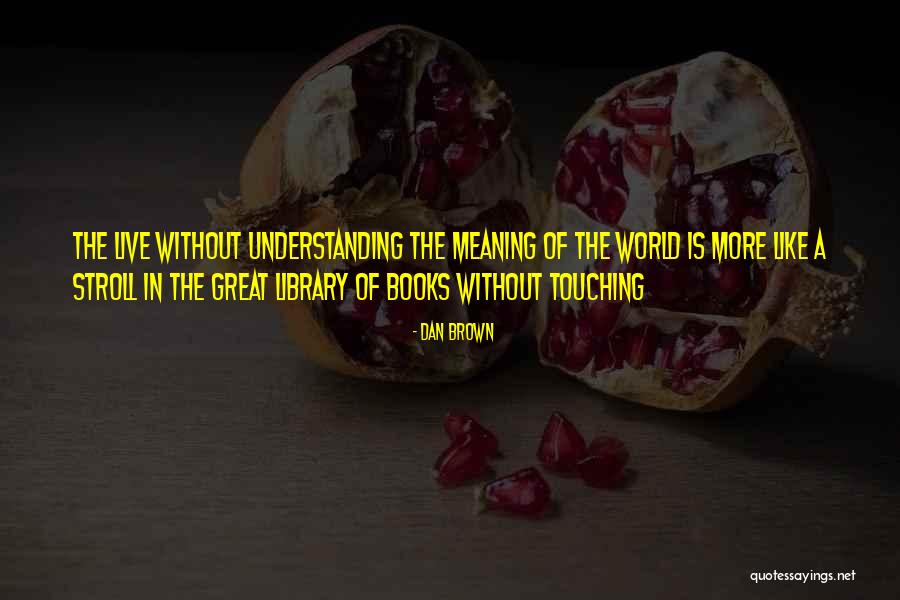 Aikaarth Quotes By Dan Brown Aikaarth Quotes By Dan Brown
