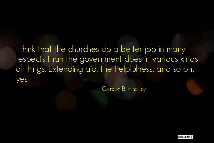 Aikarumba Quotes By Gordon B. Hinckley Aikarumba Quotes By Gordon B. Hinckley