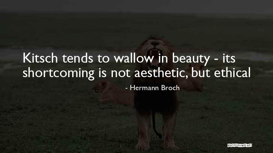 Aikaterini Charakida Quotes By Hermann Broch Aikaterini Charakida Quotes By Hermann Broch