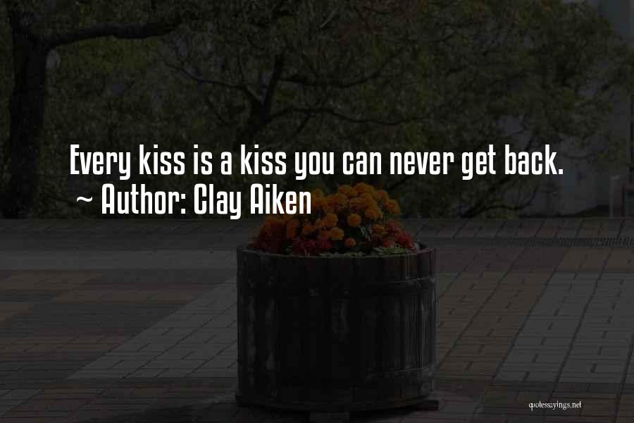 Aiken Quotes By Clay Aiken