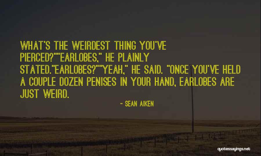 Aiken Quotes By Sean Aiken