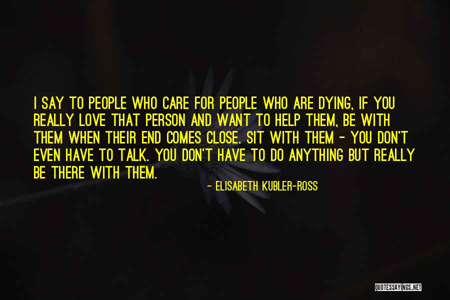 Aikenhead Physical Therapy Quotes By Elisabeth Kubler-Ross Aikenhead Physical Therapy Quotes By Elisabeth Kubler-Ross