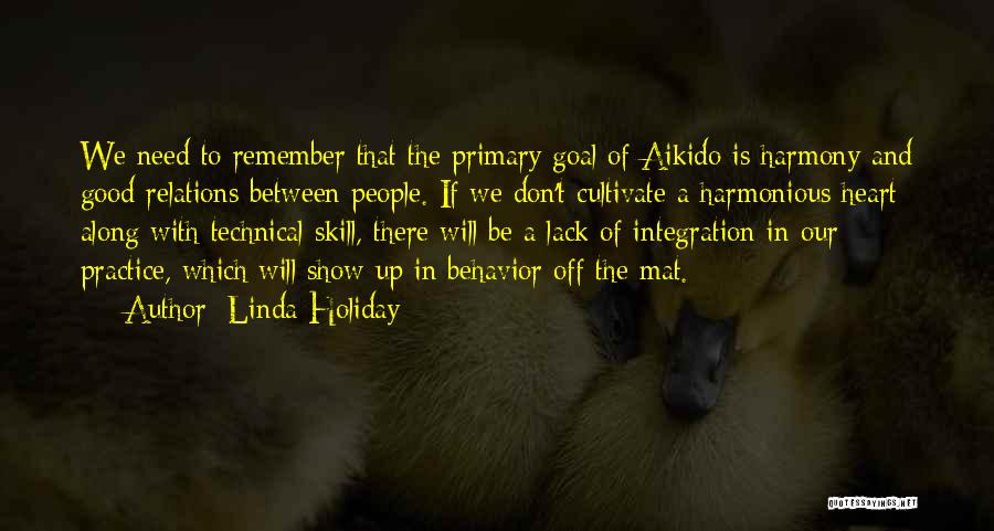 Aikido Spiritual Quotes By Linda Holiday