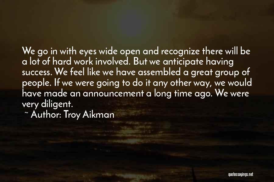 Aikman Quotes By Troy Aikman