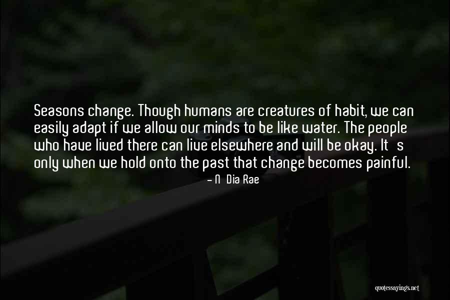 Aikmans Response Quotes By N'Dia Rae Aikmans Response Quotes By N'Dia Rae