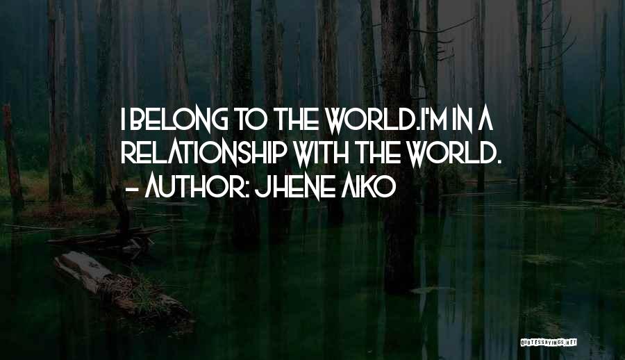 Aiko Quotes By Jhene Aiko