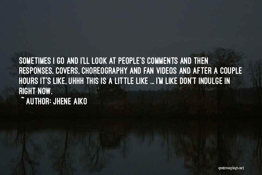 Aiko Quotes By Jhene Aiko