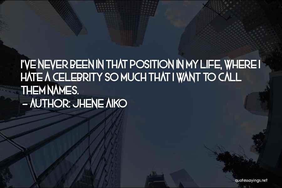 Aiko Quotes By Jhene Aiko