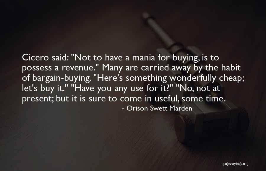 Ailedenokula Quotes By Orison Swett Marden Ailedenokula Quotes By Orison Swett Marden