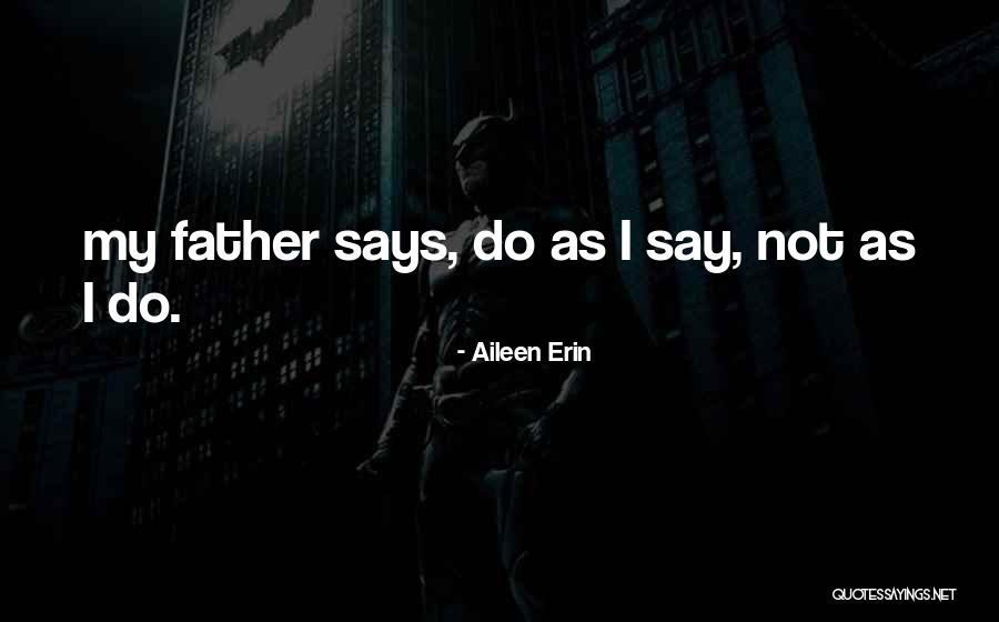 Aileen Erin Quotes 1964725